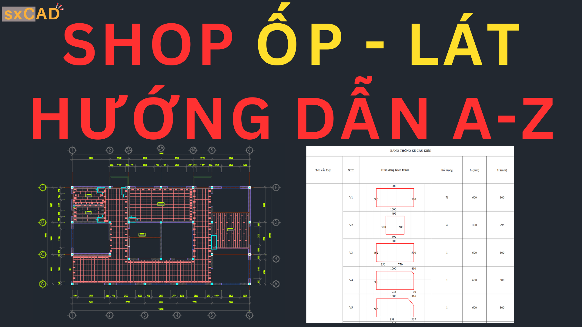 Hướng dẫn chi tiết thực hiện Shop Lát Gạch - Update sxCAD